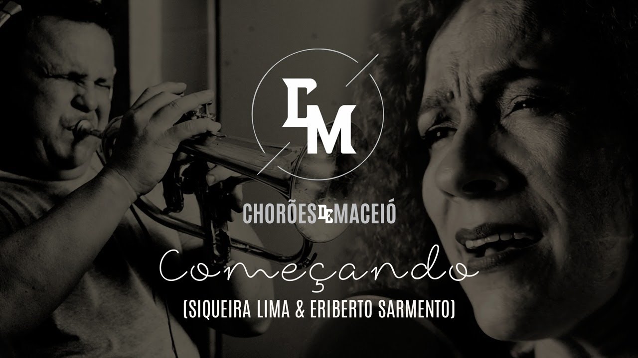 Começando | Kelly Rosa | Siqueira Lima & Eriberto Sarmento