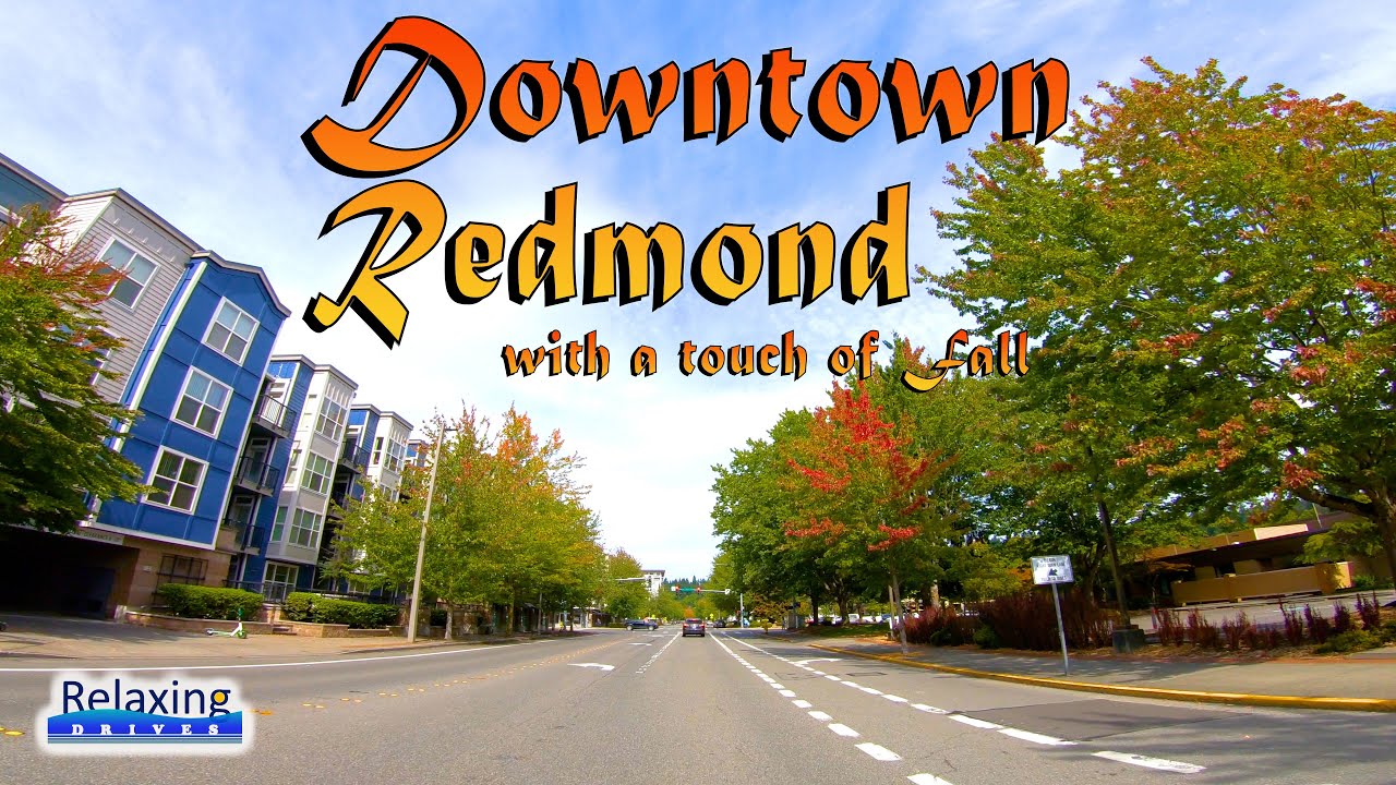 Downtown Redmond with a touch of FALL - Redmond, WA | Relaxing Drives