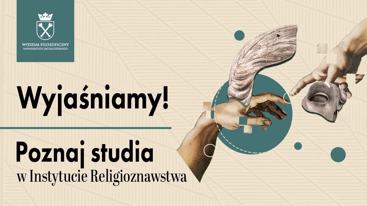 Wyjaśniamy! Poznaj studia w Instytucie Religioznawstwa UJ | Dzień Otwarty #filozoficznyUJ