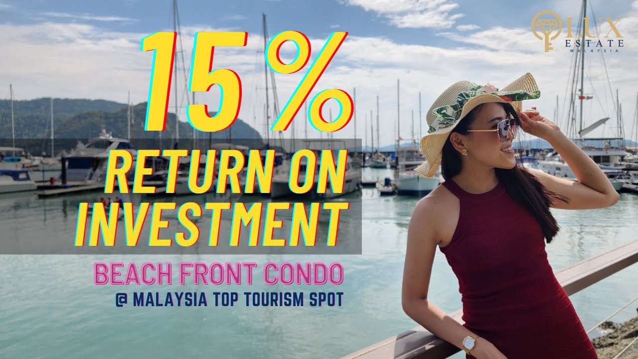 Langkawi Beach Tropicana Assana 15% Return on Investment