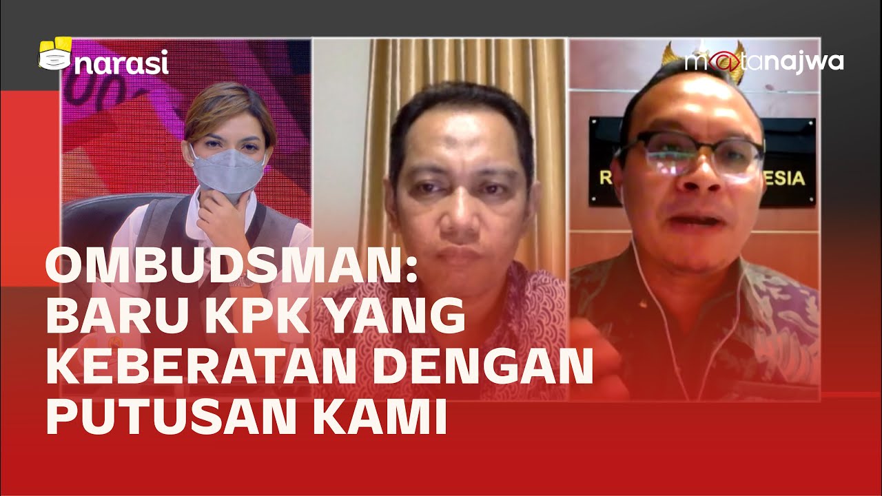 Siapa yang Maladministrasi: KPK atau Ombudsman? - Kawal Uang Rakyat (Part 5) | Mata Najwa