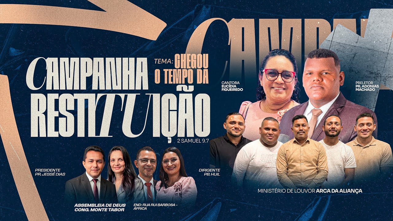 SEGUNDA NOITE DA CAMPANHA - CHEGOU O TEMPO DA RESTITUIÇÅO - AD MONTE TABOR EM IGARAPÉ-MIRI
