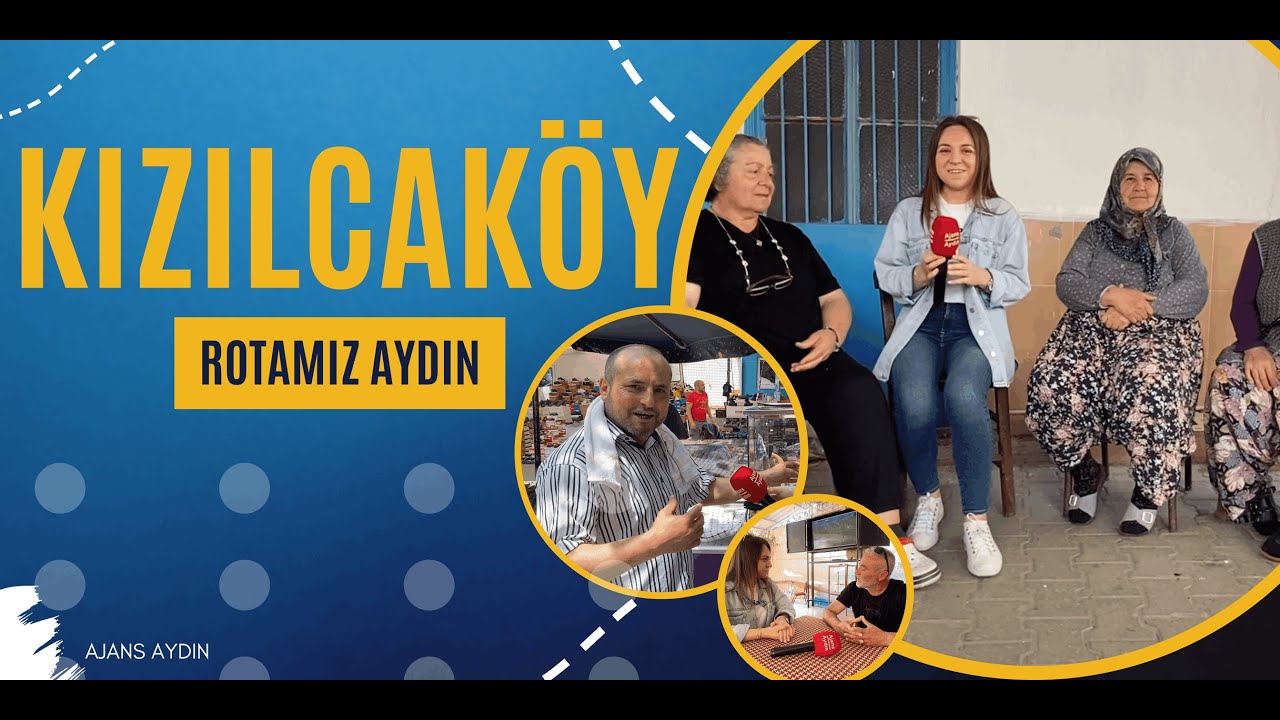 Rotamız Aydın / Efeler - Kızılcaköy