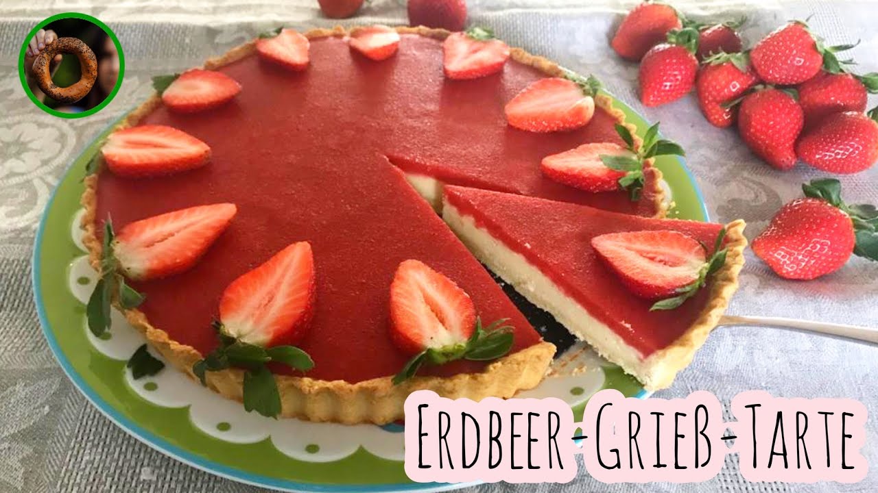 Erdbeerkuchen 🍓 Erdbeer Grieß Tarte 🍓 Lieblingskuchen
