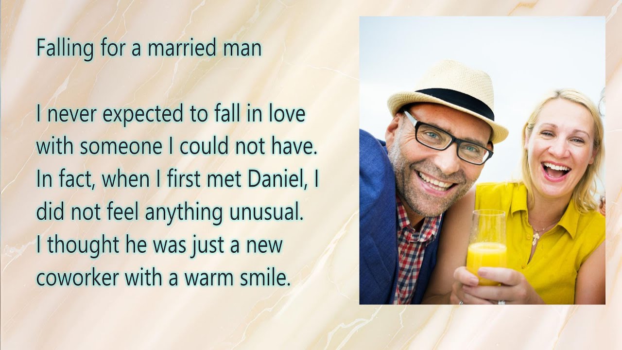Falling for a married man - Learn English - Level A2