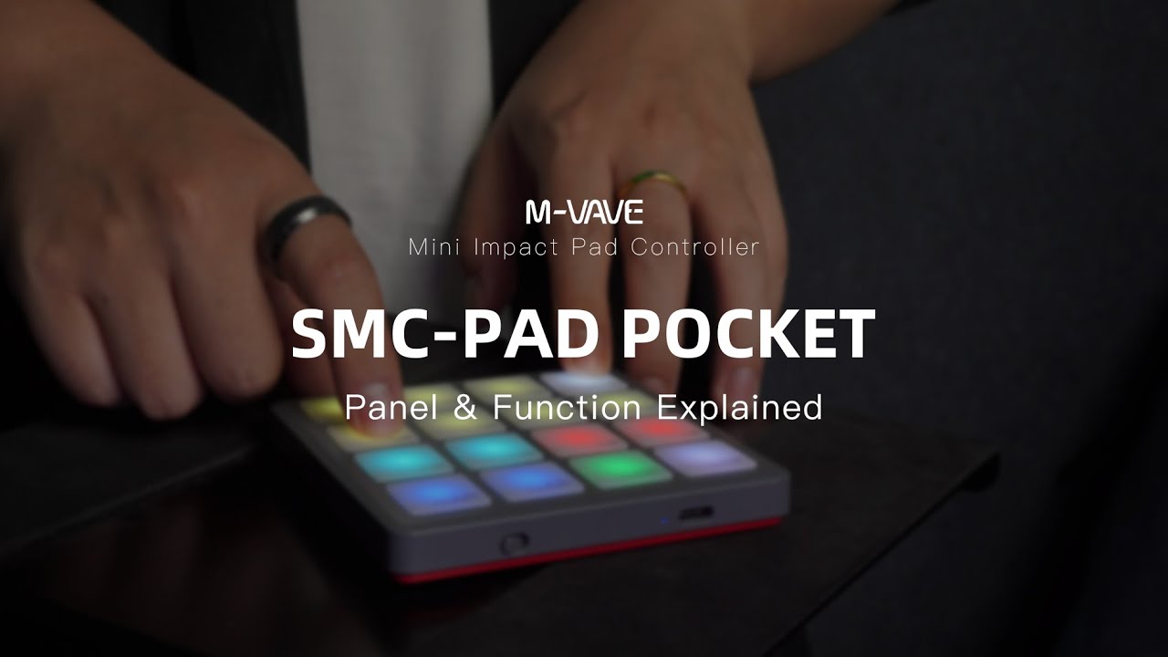 M-VAVE SMC-PAD Pocket Panel & Function Explained