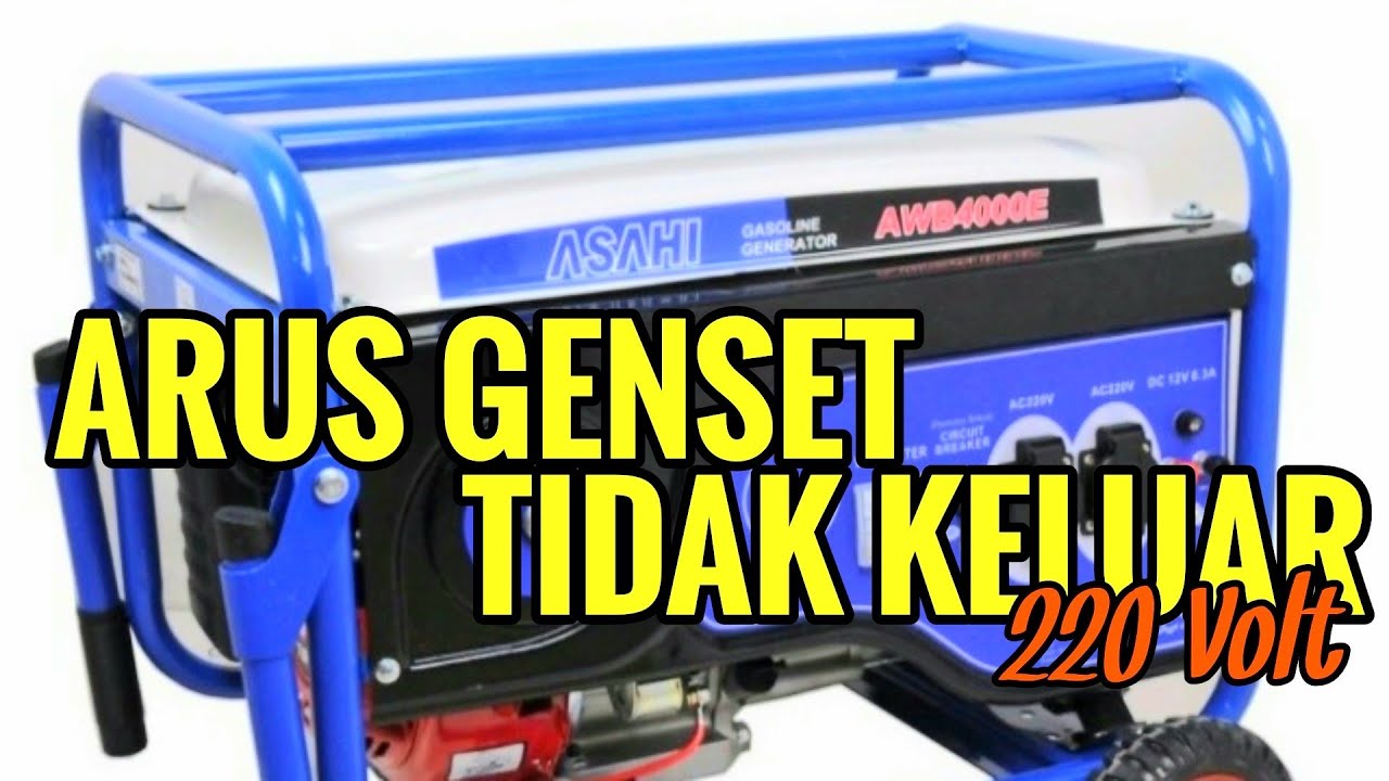 ARUS GENSET TIDAK KELUAR | GENSET TIDAK KELUAR ARUS 220 VOLT #genset