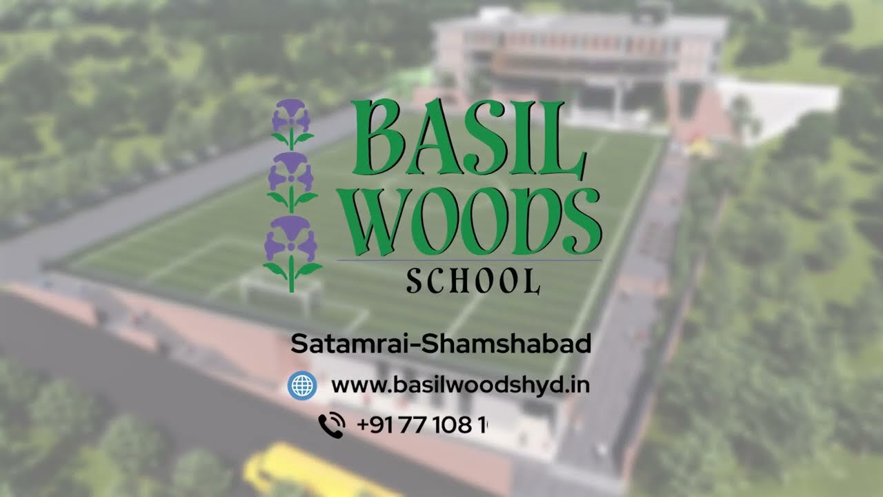 Basil Woods School, Shamshabad I Campus Overview
