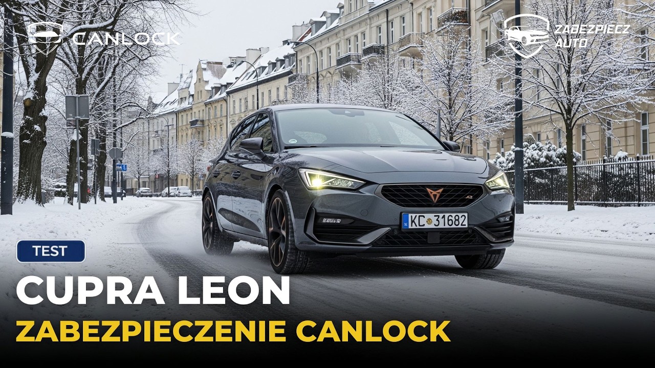 Cupra Leon bezpieczna z CANLOCK 🛡️ | Skuteczna Blokada 