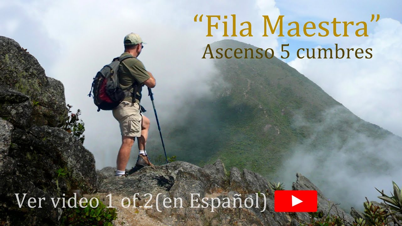 FILA MAESTRA (Video 1 de 2) - CINCO CUMBRES (Avila, Occidental, Oriental, Naiguatá, Topo Sta.Rosa).