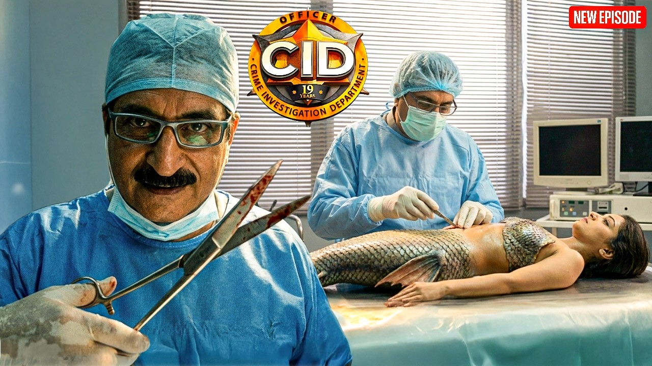 Dr. Salunkhe ने जलपरी की निकाली Kidney , किया Disect || CID || Latest Episode 2026 ||