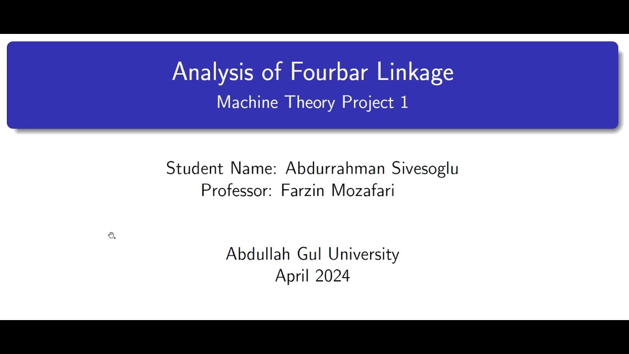 Kinematic Analysis of a Fourbar Linkage Using MATLAB