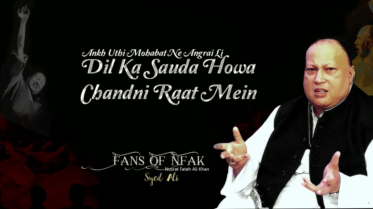 Dil Ka Sauda Howa Chandni Rat Men   Nusrat Fateh Ali Khan   HD Audio   Fans Of NFAK
