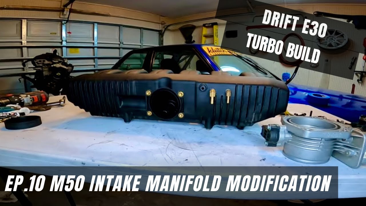 BMW E30/E36, M52 24v Turbo Drift Build Ep.10: M50 Intake Manifold Modification