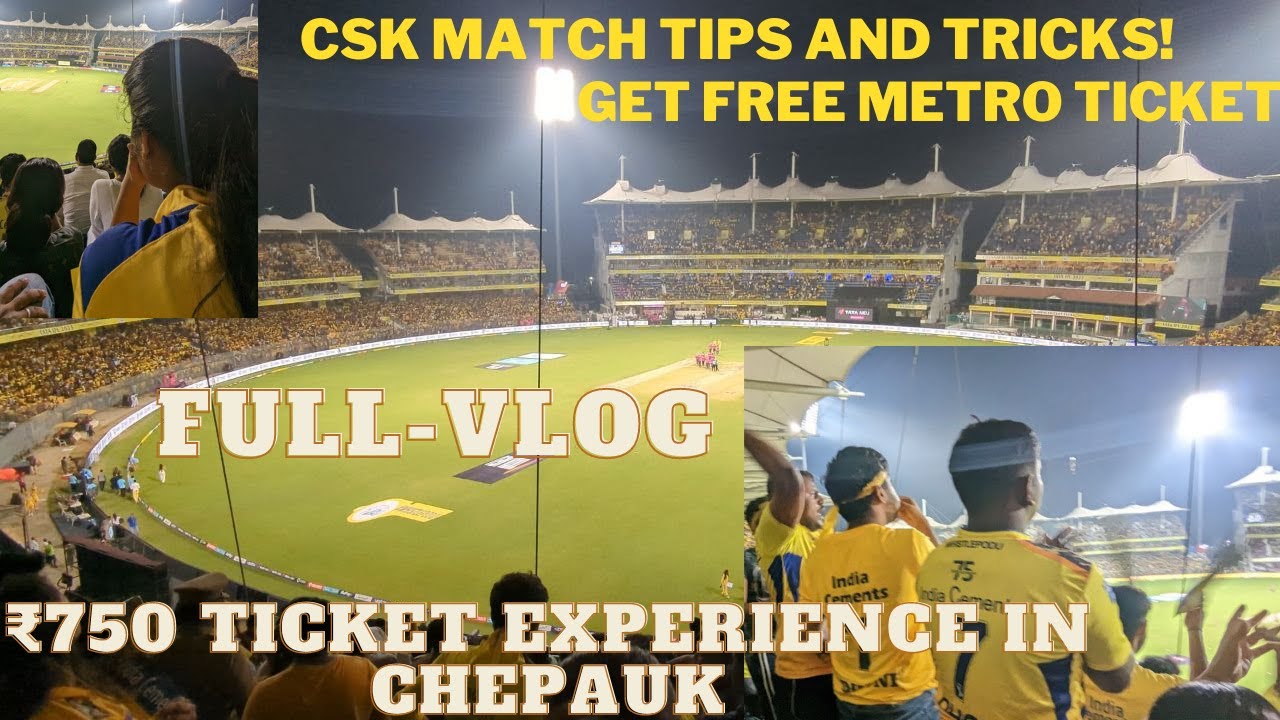 CSK Match 2023 Experience!!Complete VLOG!I SAW DHONI😍 ₹1500 ticket| TIPS AND TRICKS|A -Z all details