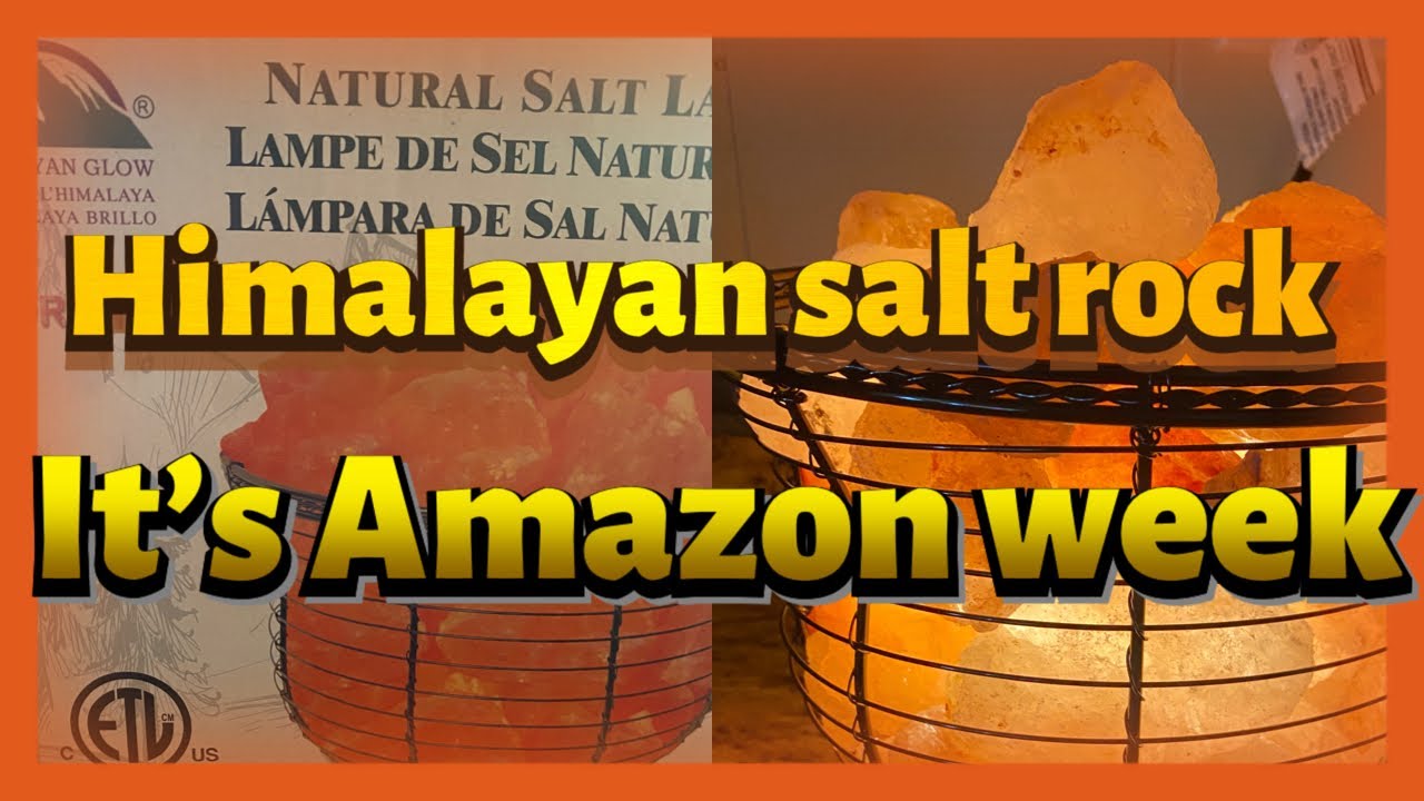 NATURAL SALT LAMP ||  HIMALAYAN GLOW LIGHT ||  #BREATH #RELAX #ENJOY #AMAZONPRIME #BODYnMIND #2021