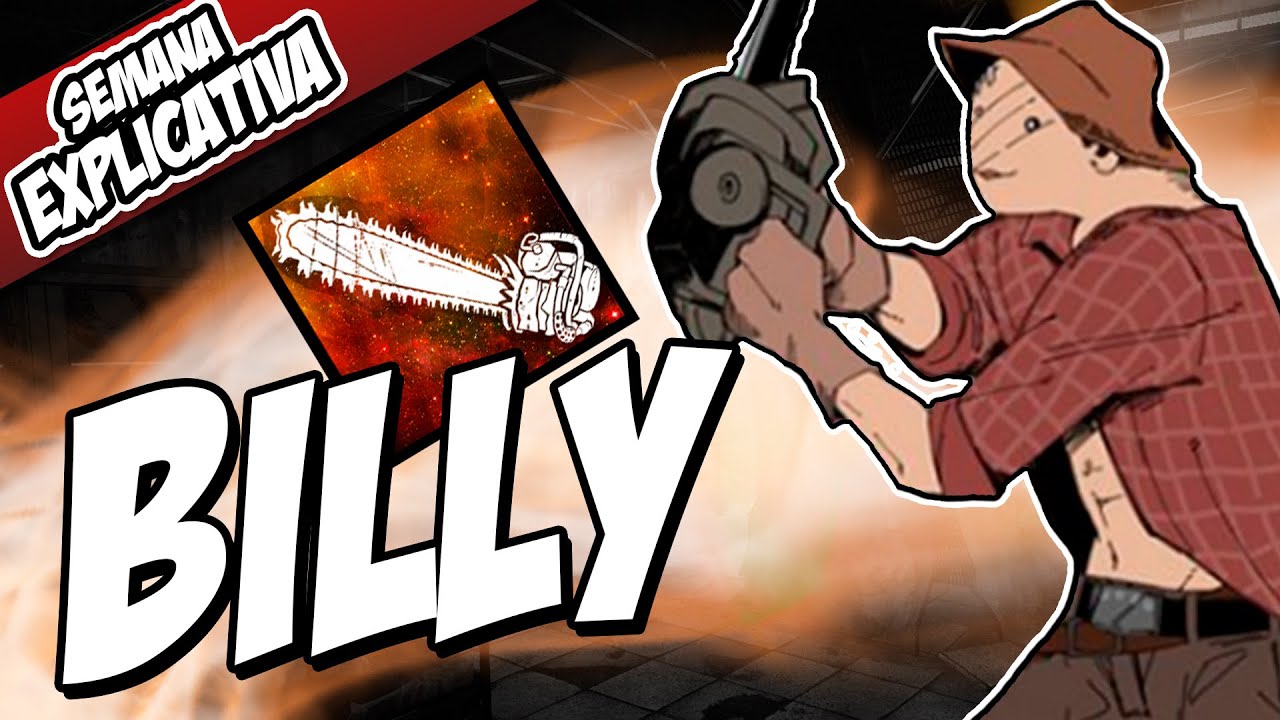 Como jogar de BILLY! Como usar a Serra! - EXPLICATIVA  - Dead by Daylight | Flyrie