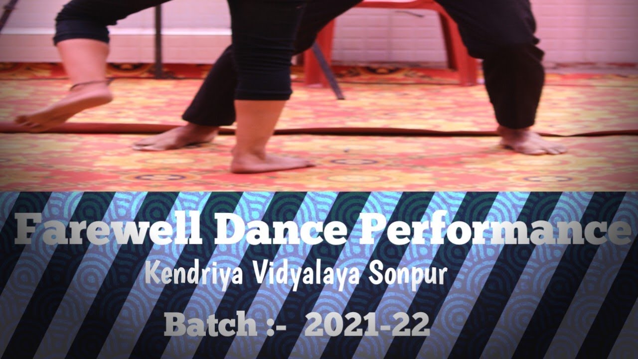 ❣️Farewell Dance Performance❣️Kendriya Vidyalaya Sonpur #viral #explore #dance #masti