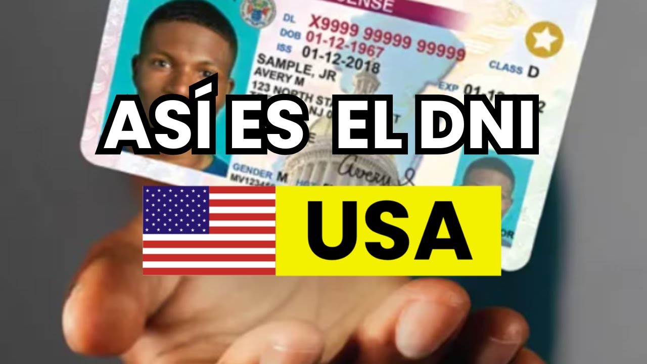 📝 ¿Cómo es el DNI en Estados Unidos?
