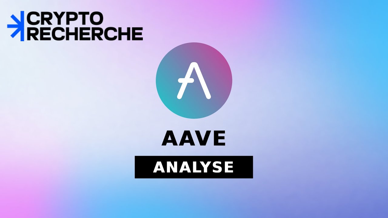 Analyse Cryptorecherche - AAVE $AAVE