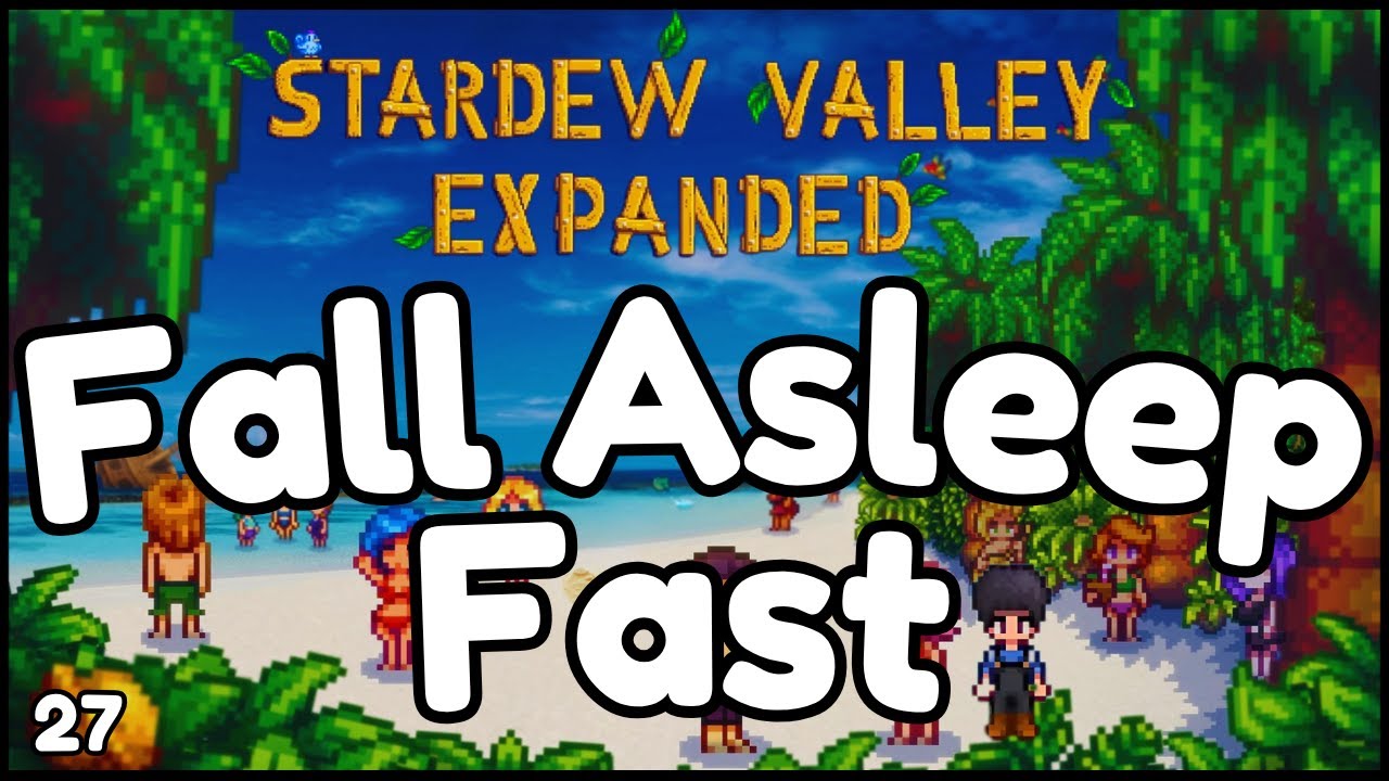 🌙 Peaceful Stardew Valley Expanded - Gameplay for Sleep & Relaxation - Silly the Slime