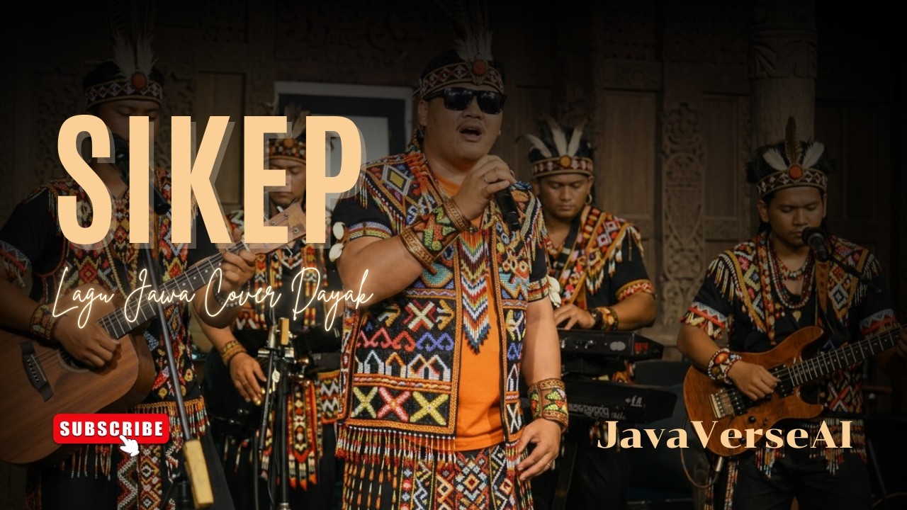 SIKEP – Lagu Jawa Aransemen Dayak | Gending Rimba Cover (Populer oleh Ndarboy Genk)