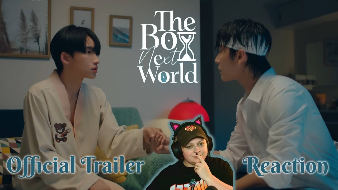 OFFICIAL TRAILER l The Boy Next World Series คนละกาลเวลา ⌛️| AJ Reacts