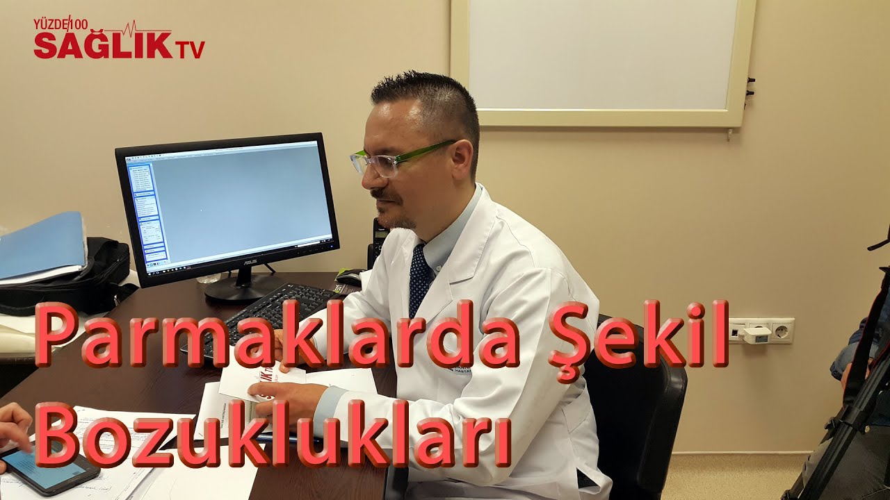 Op. Dr. Altuğ Tanrıöver - Parmaklarda Şekil Bozuklukları ve Tedavisi