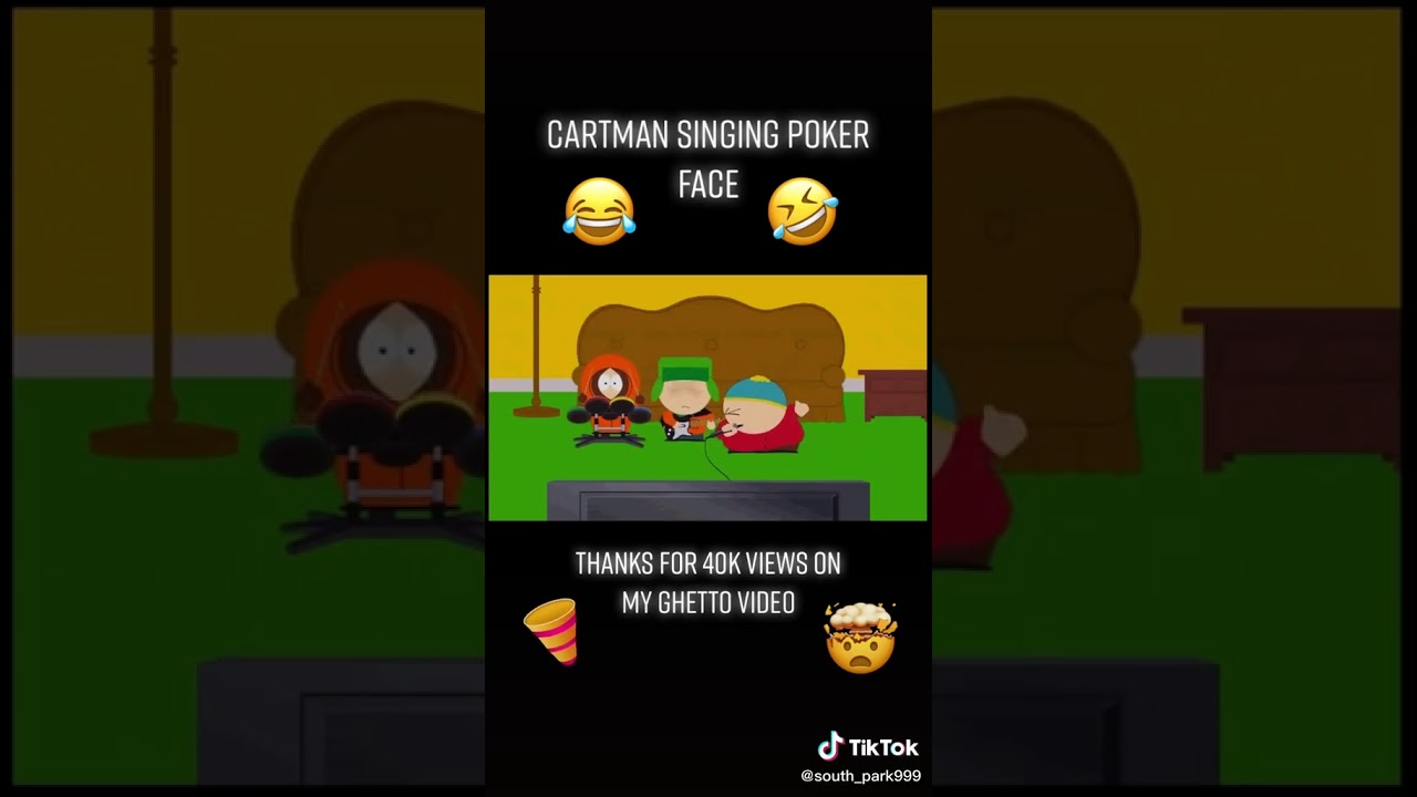 south park  cartman sing poker song😂
