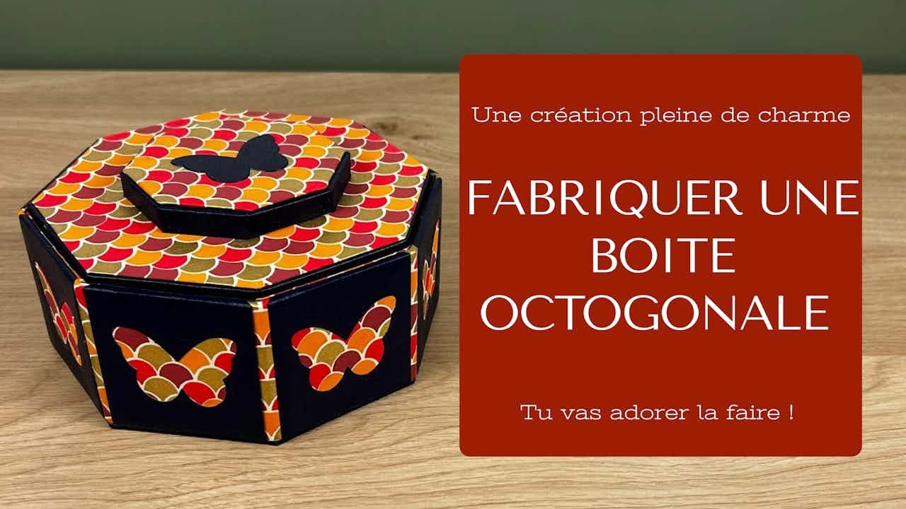 Comment Fabriquer une boite octogonale avec un couvercle ultra facile