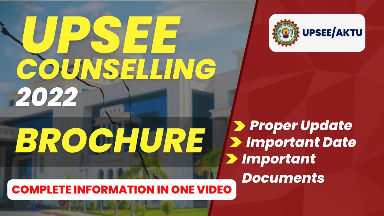 Documents Required for UPTU Counseling 2022 | UPSEE Counseling 2022 | AKTU Counseling 2022 for Btech