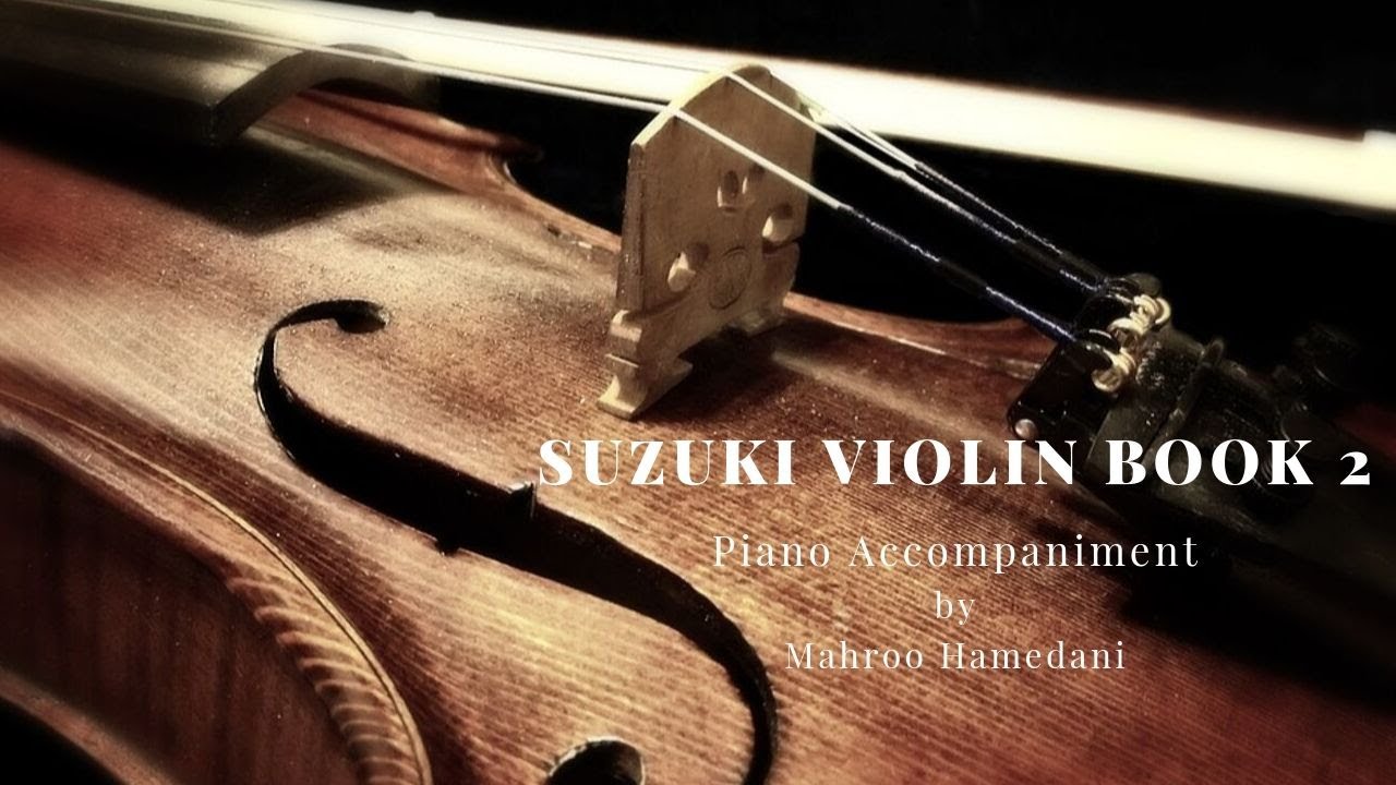 Suzuki violin book 2, piano accompaniment, Hunter's Chorus