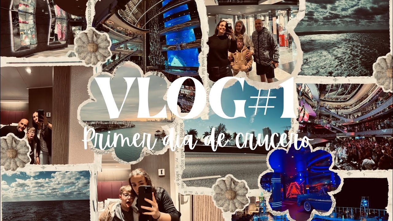 VLOG#1 // crucero