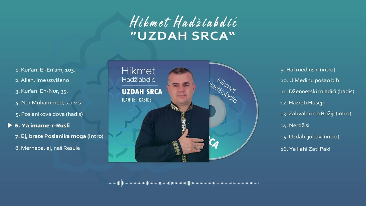 Hikmet Hadžiabdić - UZDAH SRCA (Album 2023.)