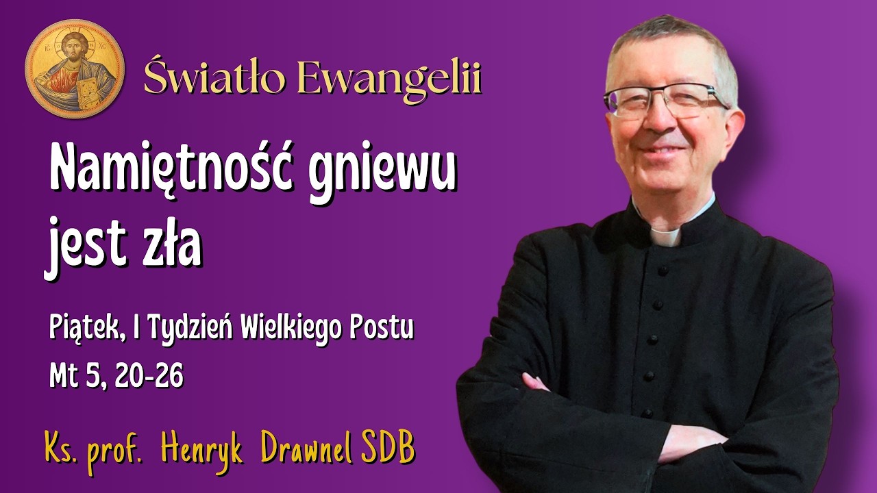 Namiętność gniewu jest zła