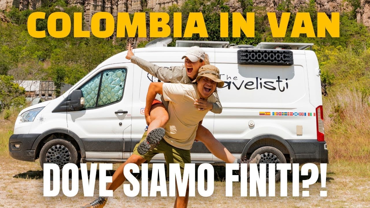 Colombia in van: dove siamo finiti???