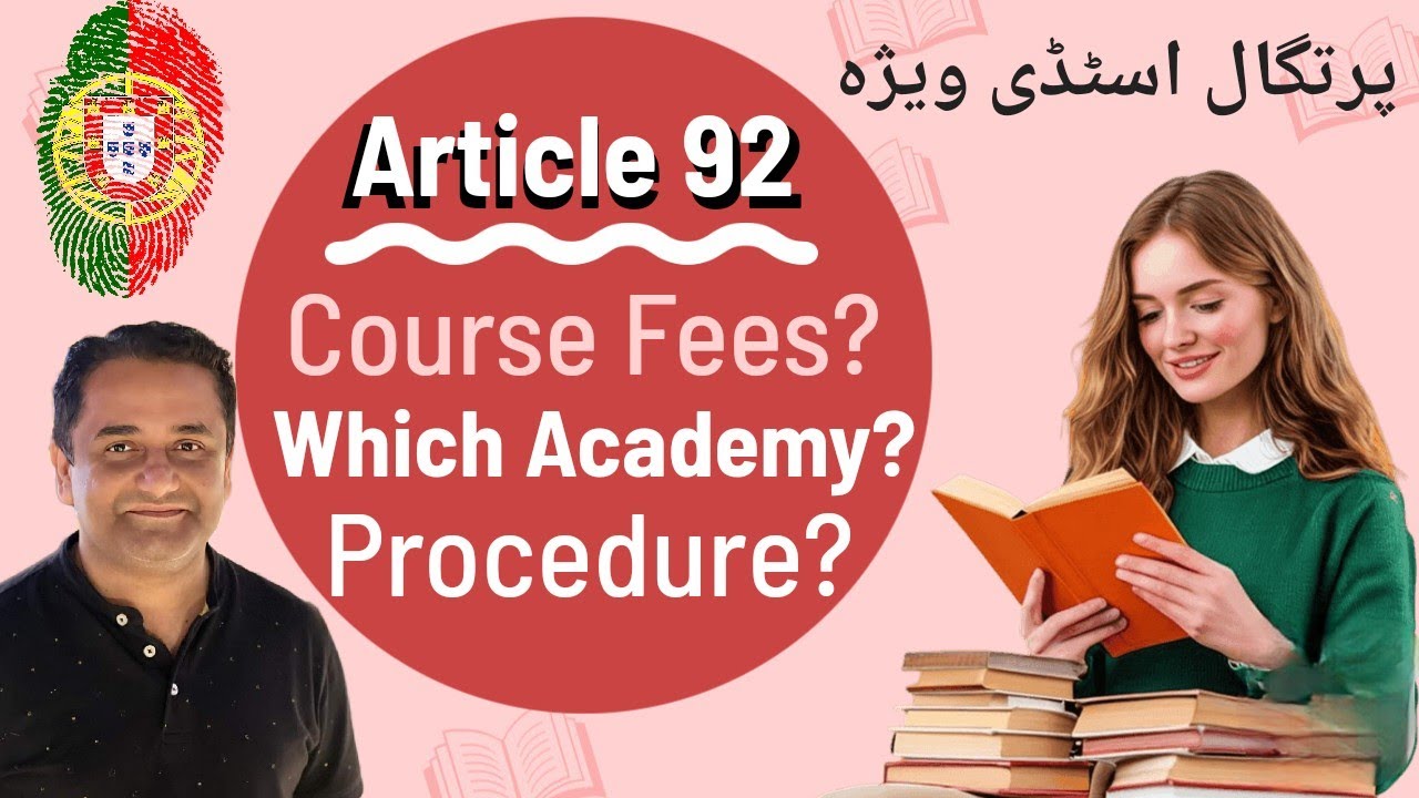 Portugal Immigration Article 92 : Study with JOB : Which College? What Fees? How to take Admission?