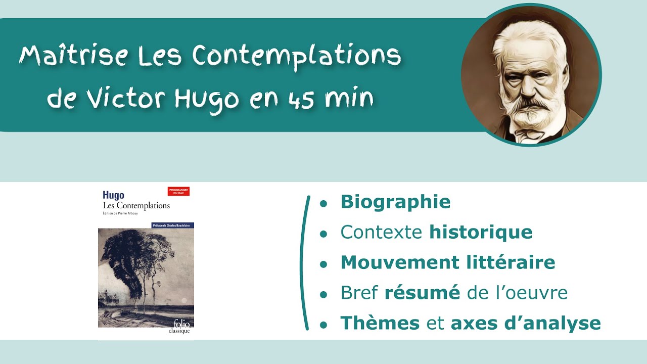 Les Contemplations de Hugo - pour cartonner à l'ORAL ! 🎓