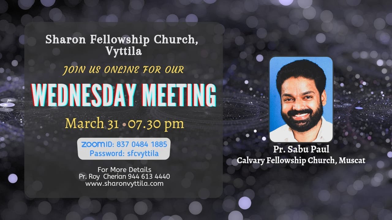 Sharon Fellowship Church, Vyttila | Cottage Meeting | 31 March 2021 | Message by Pr.  Sabu Paul