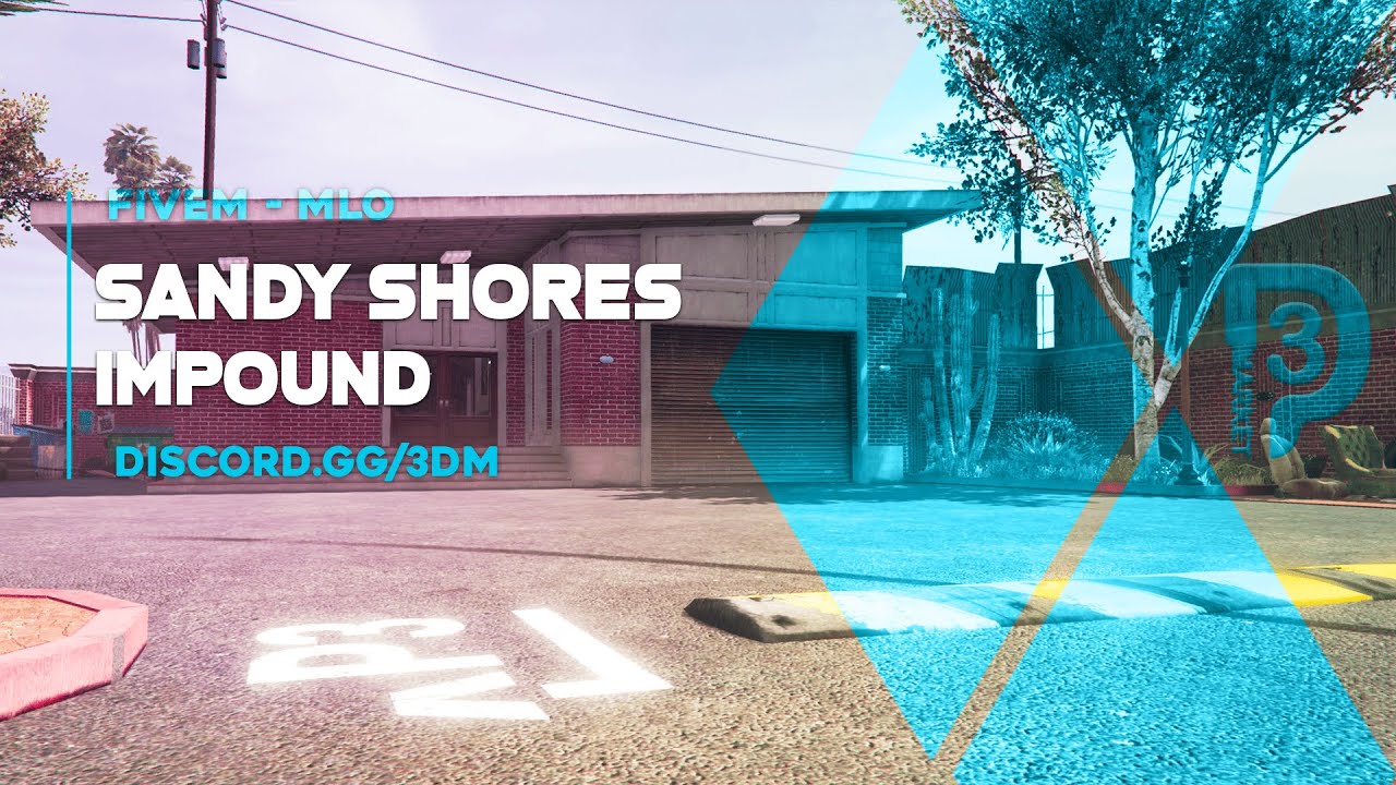FiveM Maps | Sandy Shores Impound