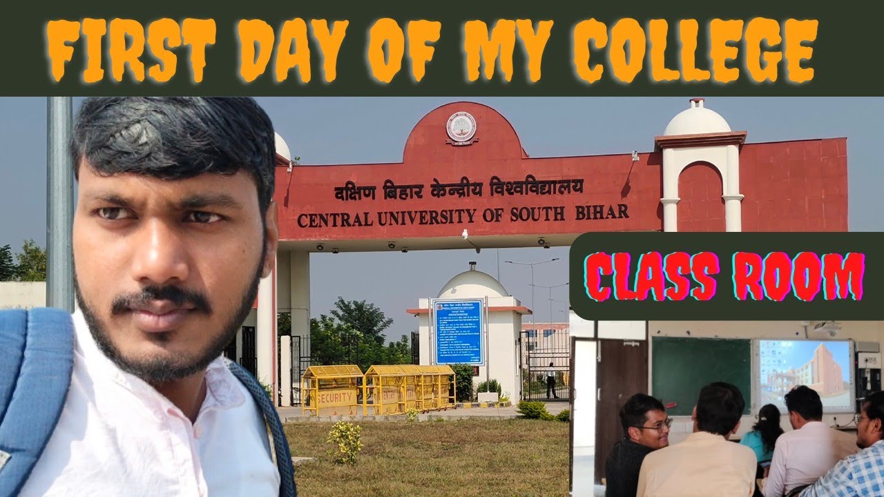 1st day in my cusb | central university of South Bihar Tekari Gaya.