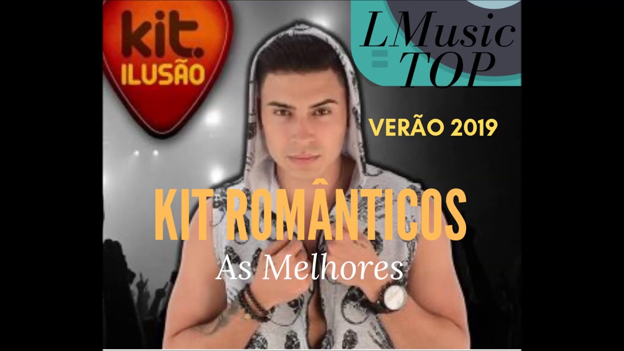 KIT ILUSÃO | Kit Romântico VERÃO 2019 | [NOVO]