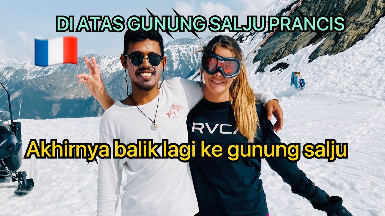 vlog di gunung salju prancis part-1