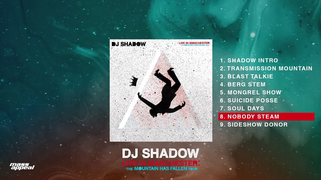 DJ Shadow - Nobody Steam (Live In Manchester) [HQ Audio]
