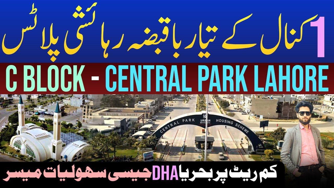 1 Kanal Residential Ready Plots for Sale in Central Park Lahore - C Block | Best Property investment