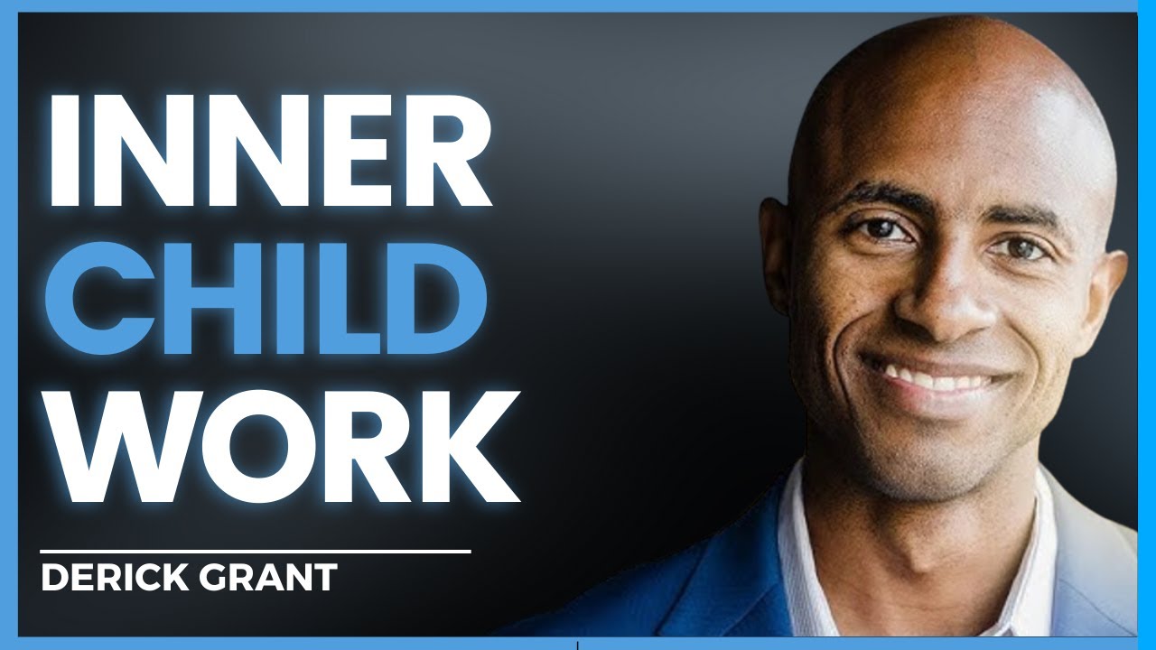What Does It Mean To Heal Your Inner Child? ⎹ Derick Grant