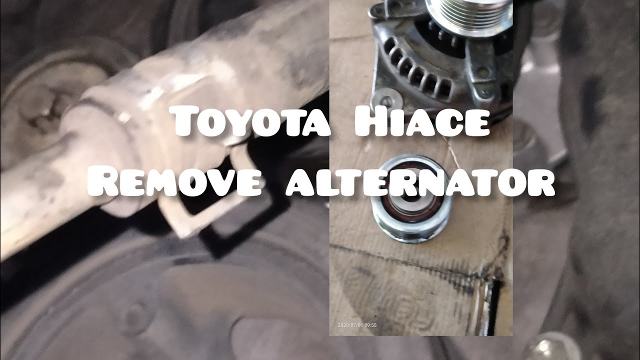 How remove alternator Toyota Hiace