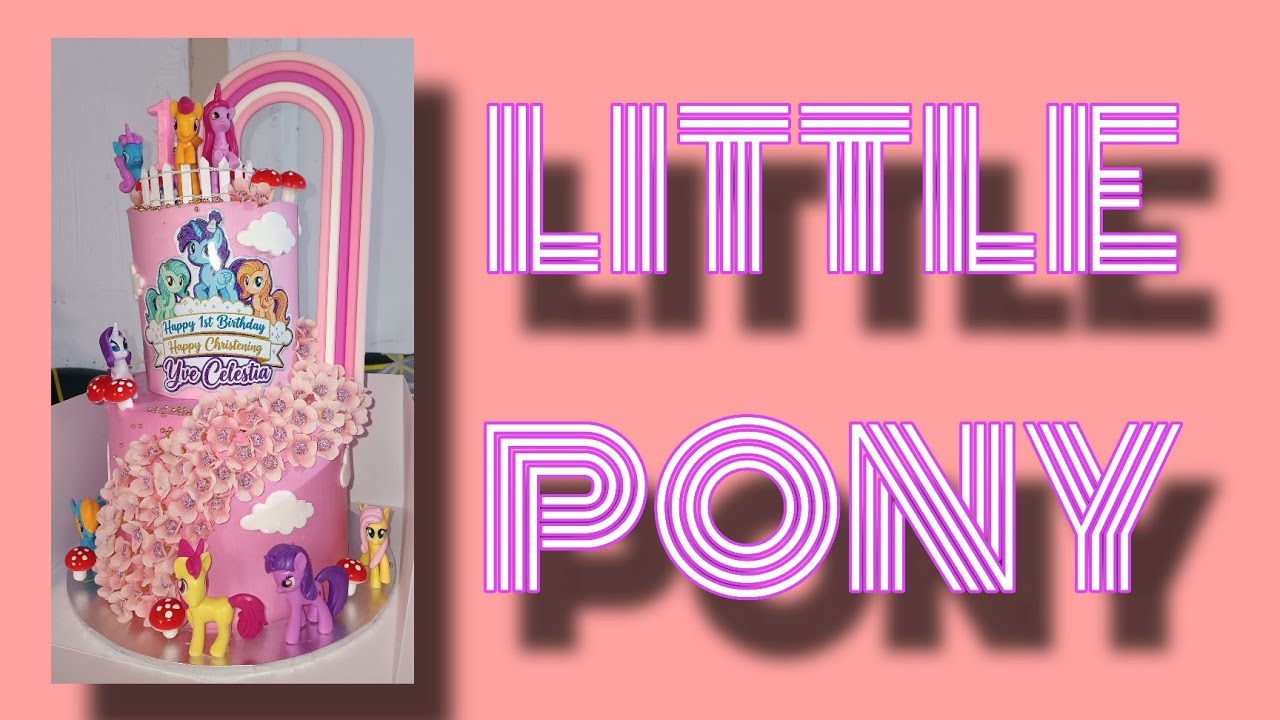 Little Pony Theme Cake