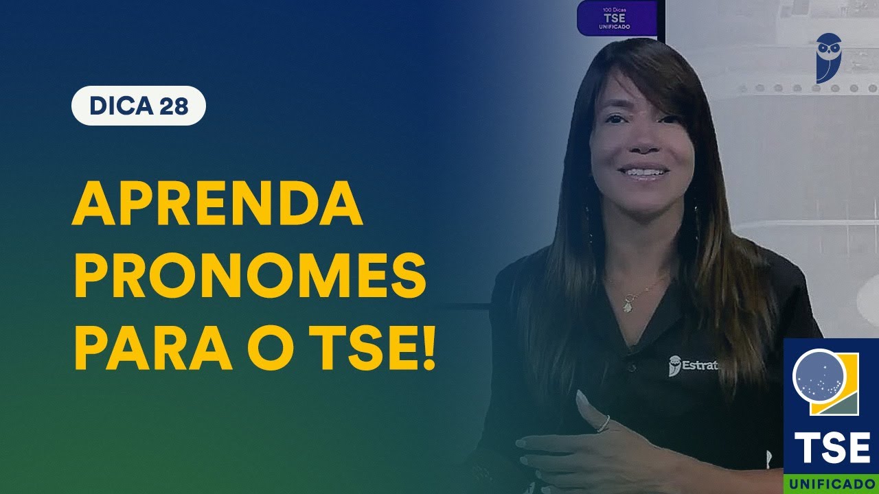Coloca&ccedil;&atilde;o Pronominal - Dica 28 - Projeto 100 dicas TSE Unificado