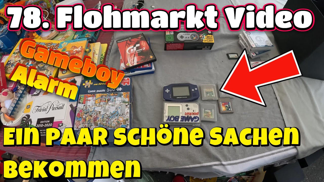 78.  Flohmarkt /// GAMEBOY  ALARM /// Der Markt hat gegönnt